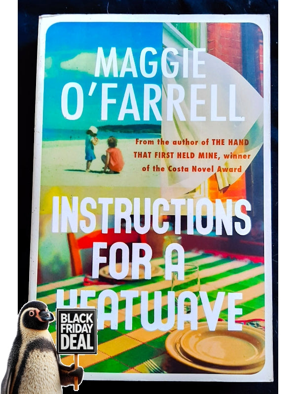 Instructions For A Heatwave (O'Farrell, Maggie)