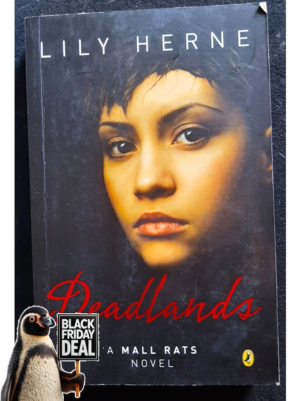 Deadlands (Mall Rats #1) (Herne, Lily)