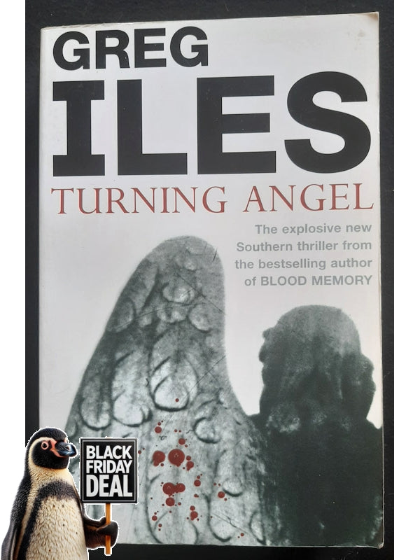 Turning Angel (Penn Cage #2) (Iles, Greg)