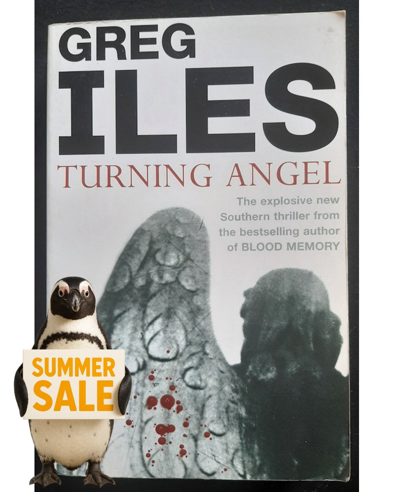 Front Cover Of Turning Angel (Penn Cage #2) (Greg Iles)