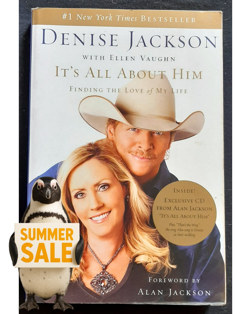 Front Cover Of It's All About Him: Finding the Love of My Life (Denise Jackson)