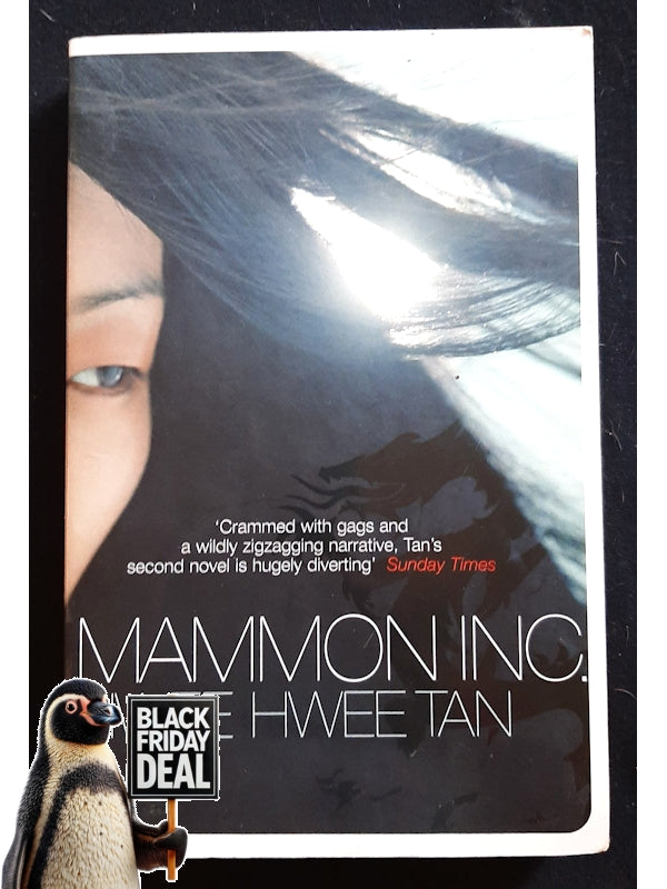 Mammon Inc (Tan, Hwee Hwee)