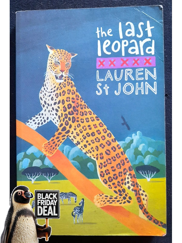 The Last Leopard (Animal Healer #3) (John, Lauren St)