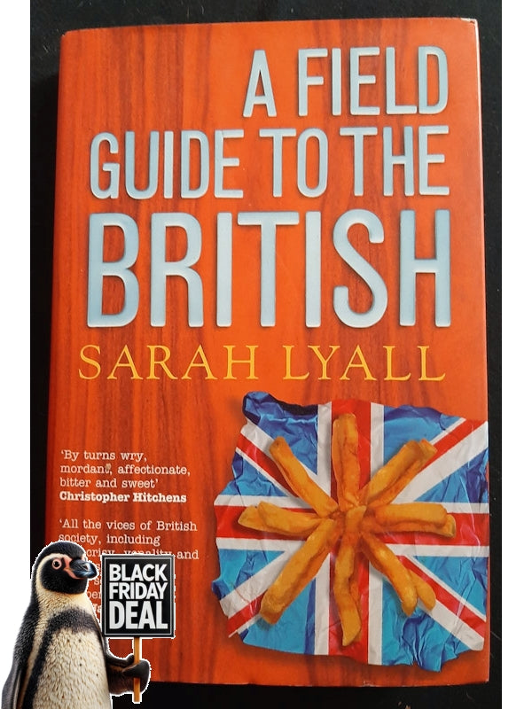 Field Guide To The British (Lyall, Sarah)