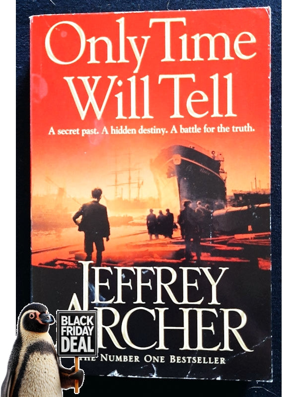 Only Time Will Tell (The Clifton Chronicles #1) (Archer, Jeffrey)