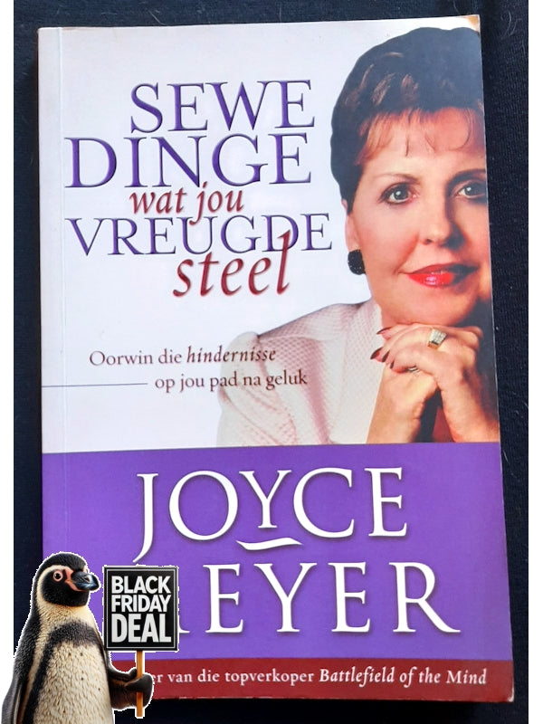 Sewe Dinge Wat Jou Vreugde Steel (Meyer, Joyce)