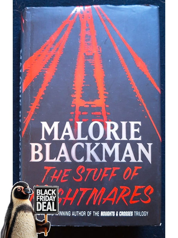 The Stuff Of Nightmares (Blackman, Malorie)