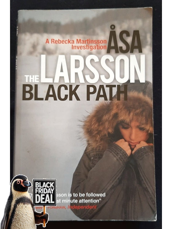 The Black Path (Rebecka Martinsson #3) (Larsson, Asa)