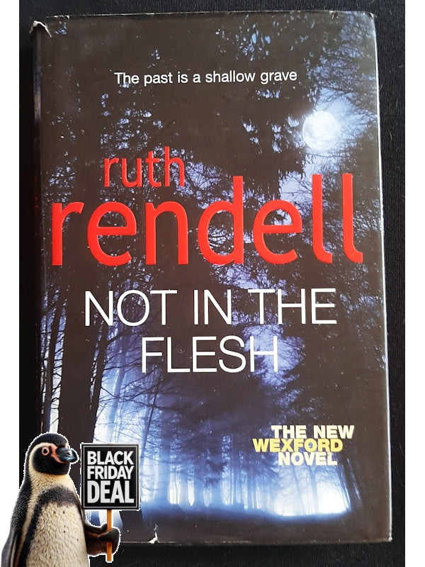 Not In The Flesh (Inspector Wexford #21) (Rendell, Ruth)