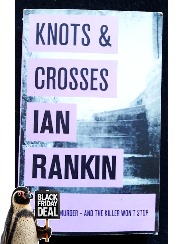 Knots And Crosses (Inspector Rebus #1) (Rankin, Ian)