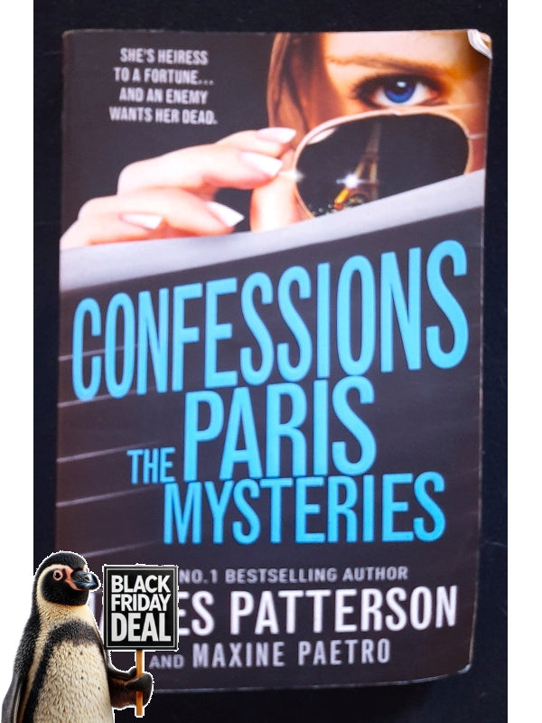 Confessions: The Paris Mysteries (Confessions #3) (Patterson, James)