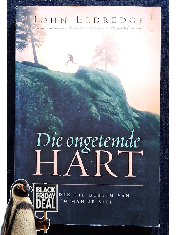 Die Ongetemde Hart (Eldredge, John)