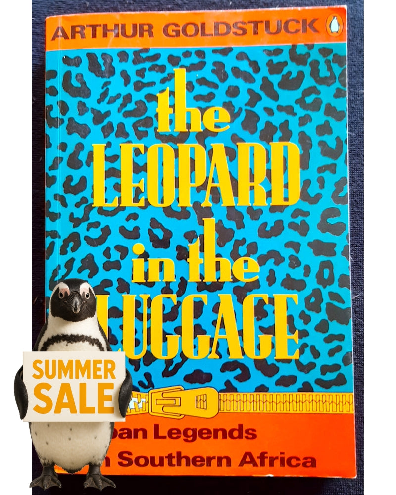Front Cover Of The Leopard in the Luggage (Arthur Goldstuck)