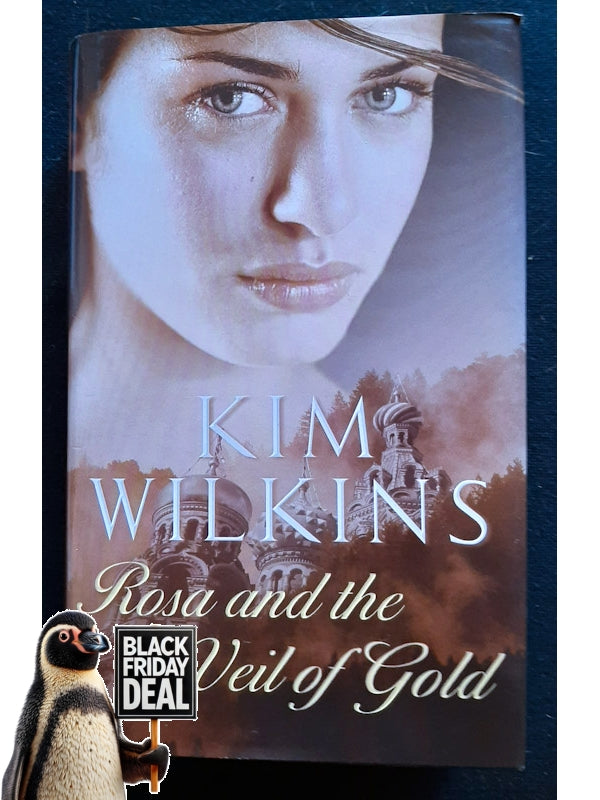 Rosa And The Veil Of Gold (Europa #3) (Wilkins, Kim)