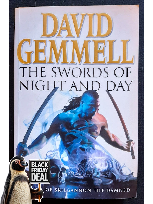 The Swords Of Night And Day (The Drenai Saga #11) (Gemmell, David)