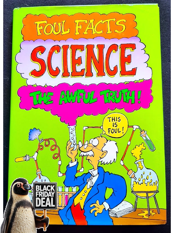 Foul Facts Science: The Awful Truth (Hardcover, Extra Large)