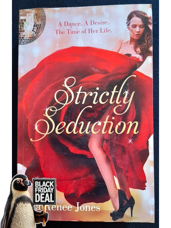 Strictly Seduction (Stepping Up #3) (Jones, Lisa Renee)