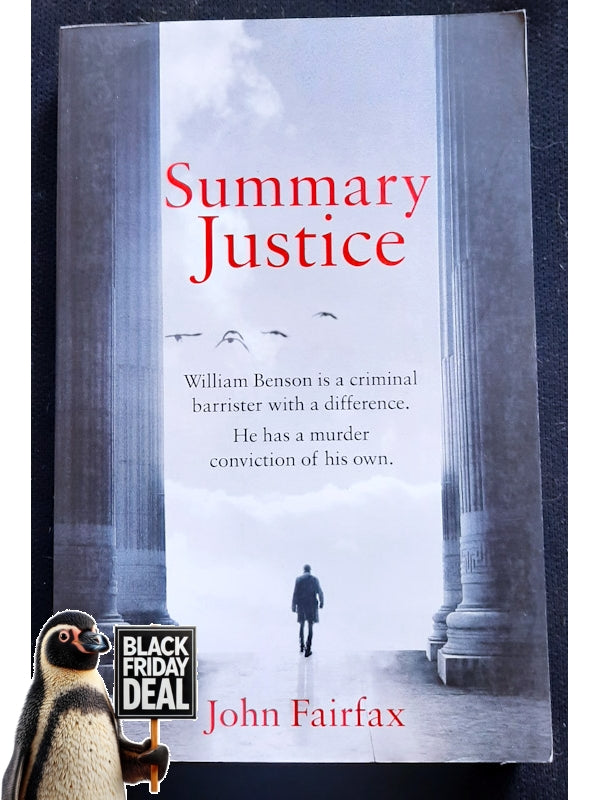 Summary Justice (Benson And De Vere #1) (Fairfax, John)