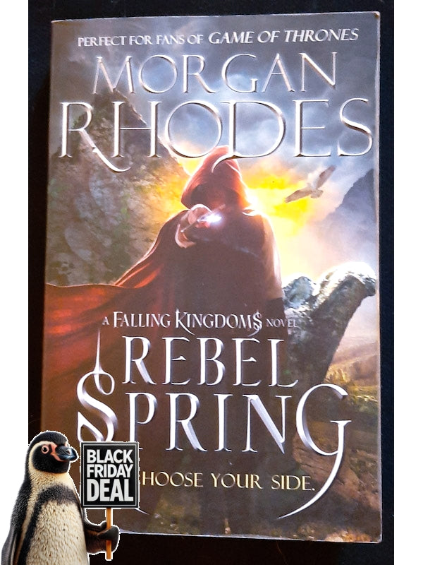 Rebel Spring (Falling Kingdoms #2) (Rhodes, Morgan)