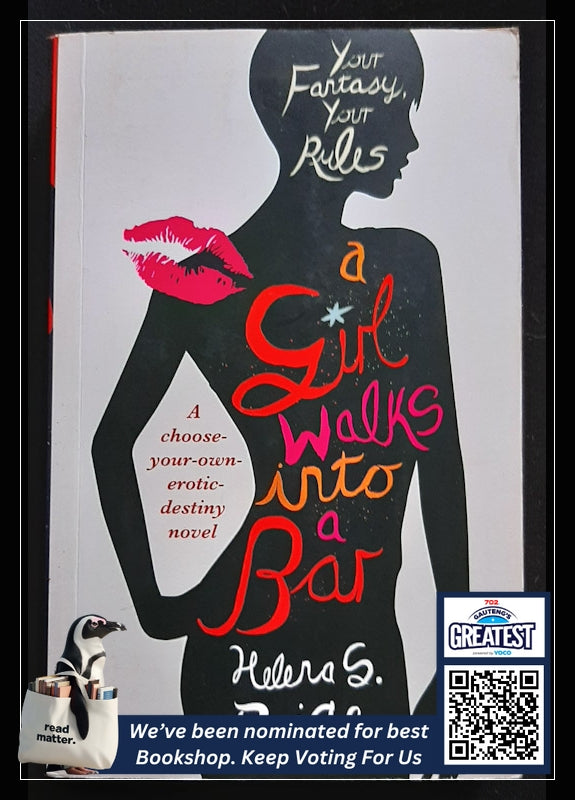 A Girl Walks Into A Bar: Your Fantasy, Your Rules (Paige, Helena S.)