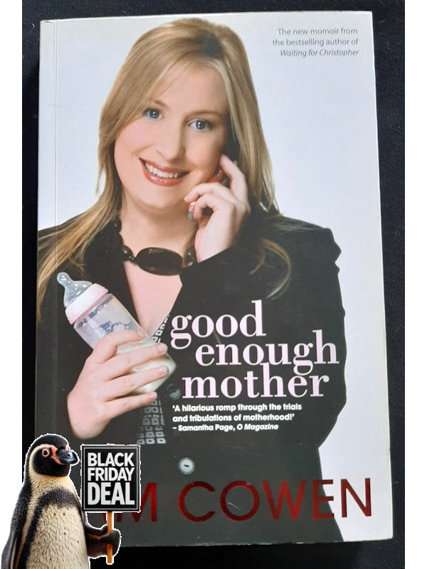 Good Enough Mother (Cowen, Sam)