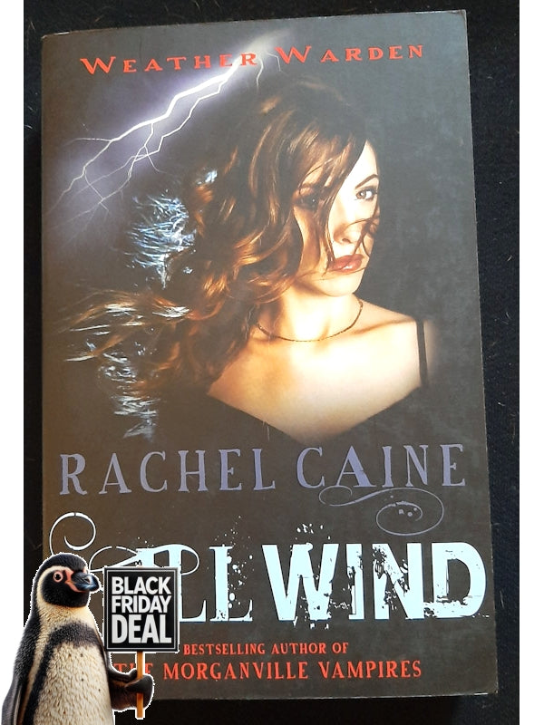 Ill Wind (Weather Warden #1) (Caine, Rachel)