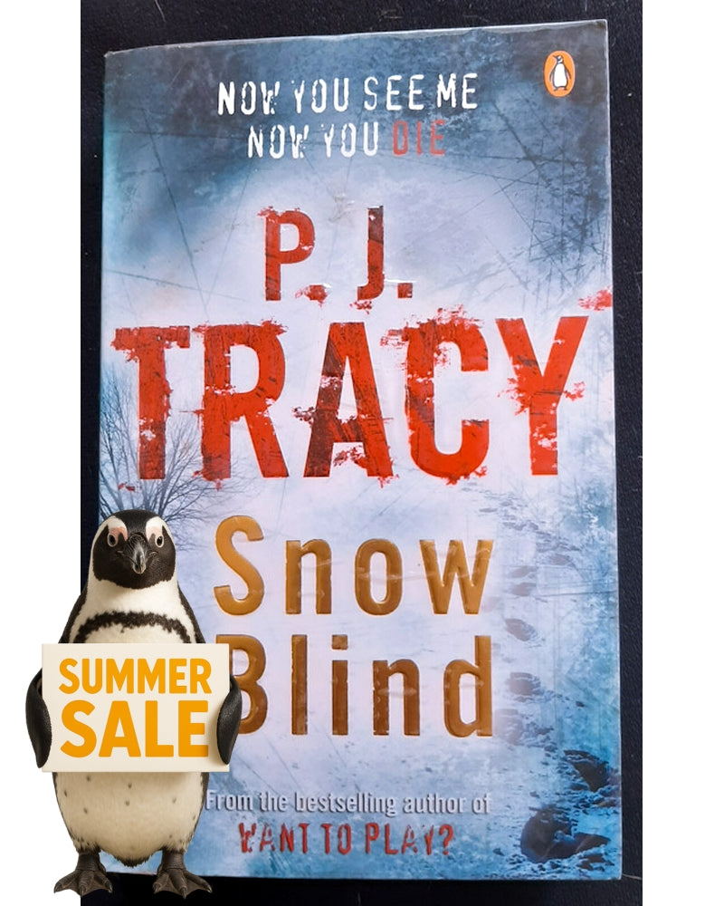 Front Cover Of Snow Blind (Monkeewrench #4) (P. J. Tracy)
