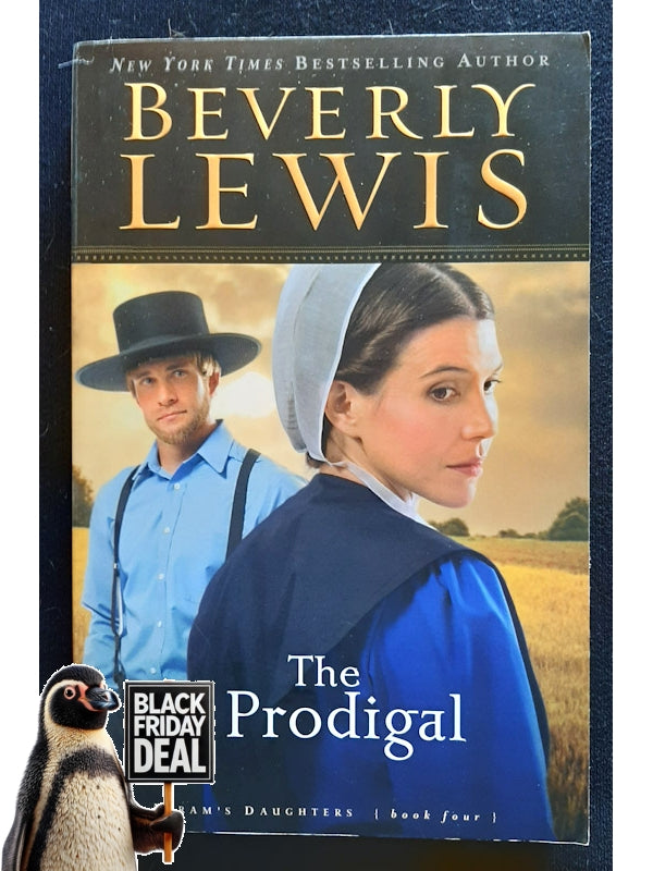 The Prodigal (Abram'S Daughters #4) (Lewis, Beverly)