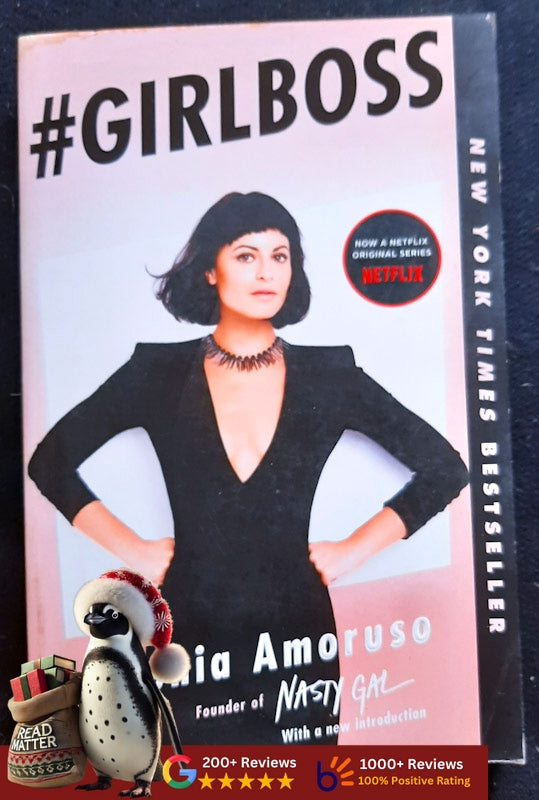 #Girlboss (Sophia Amoruso
)