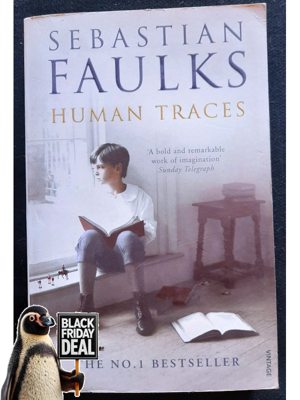 Human Traces (Austrian Trilogy #1) (Faulks, Sebastian)