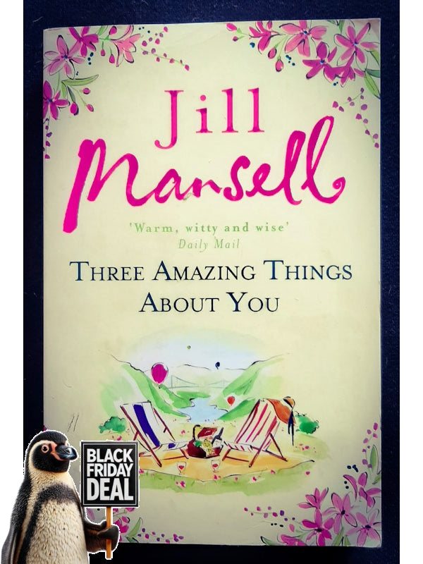 Three Amazing Things About You (Mansell, Jill)