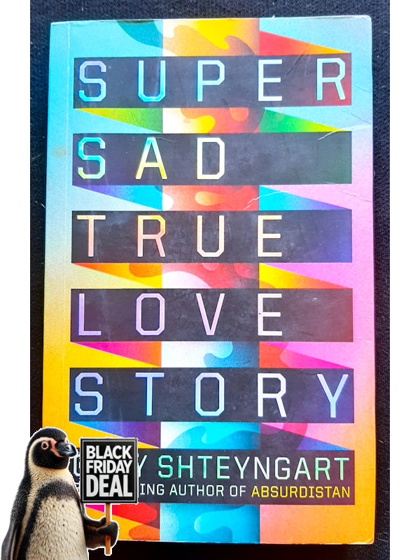 Super Sad True Love Story (Shteyngart, Gary)