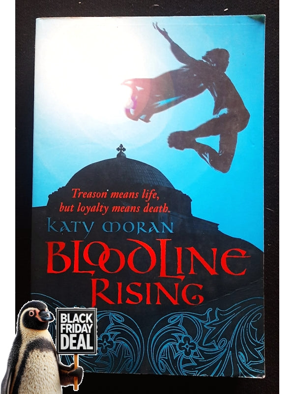 Bloodline Rising (Bloodline #2) (Moran, Katy)