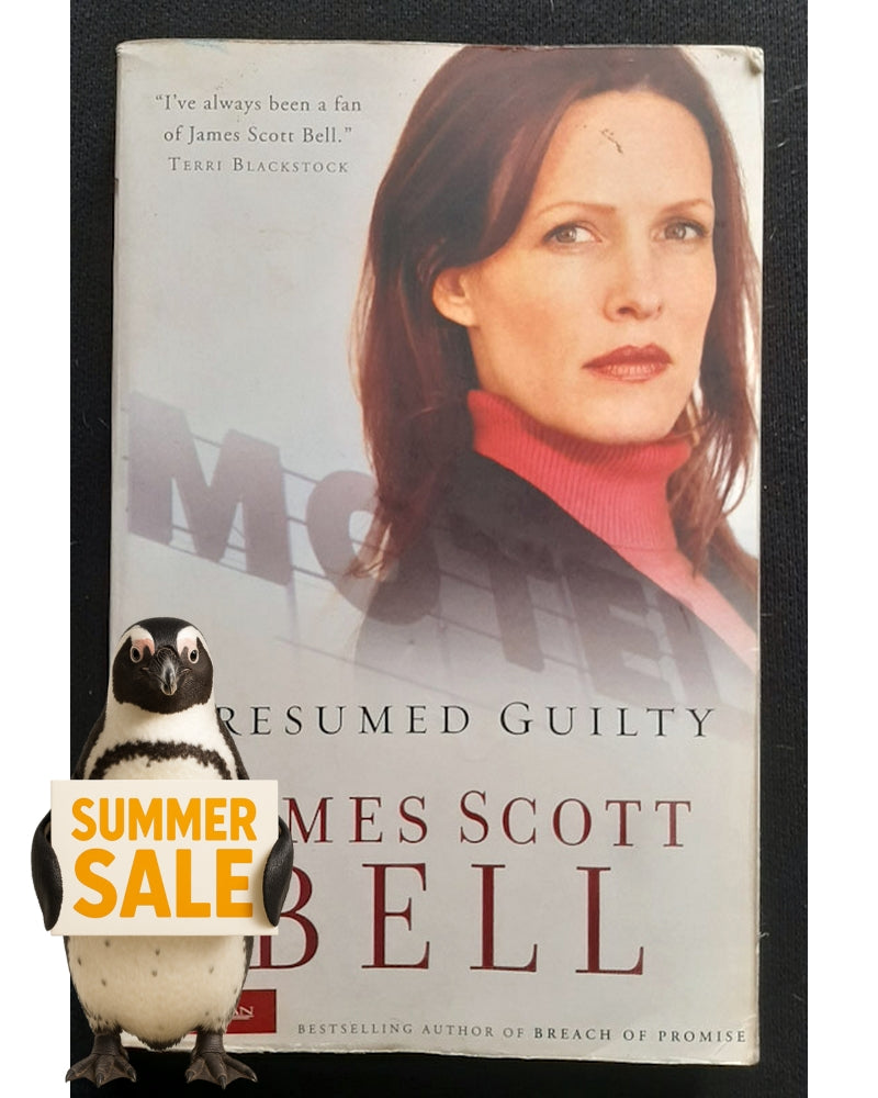 Front Cover Of Presumed Guilty (James Scott Bell)
