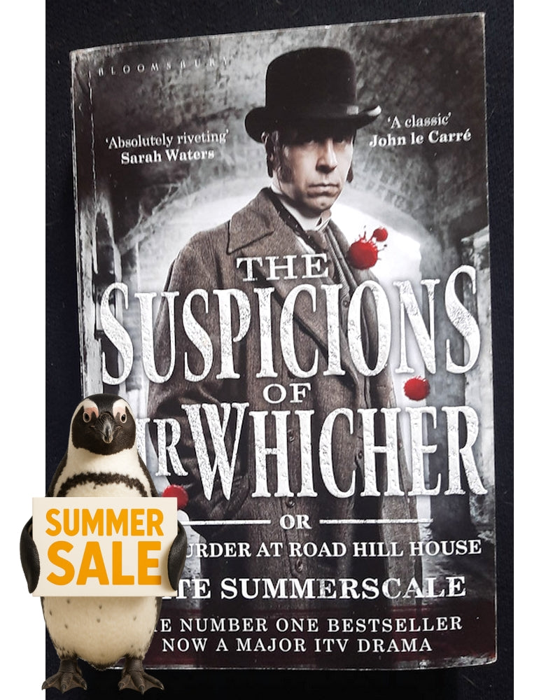 Front Cover Of The Suspicions of Mr Whicher: Or The Murder at Road Hill House (Kate Summerscale)