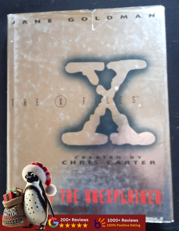 The X-Files Book Of The Unexplained, Volume Ii (Goldman, Jane)