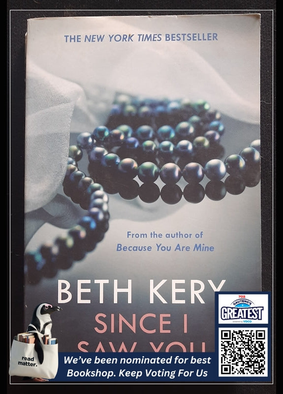 Since I Saw You (Because You Are Mine #4) (Kery, Beth)