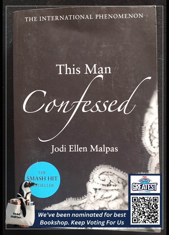 This Man Confessed (This Man #3) (Malpas, Jodi Ellen)