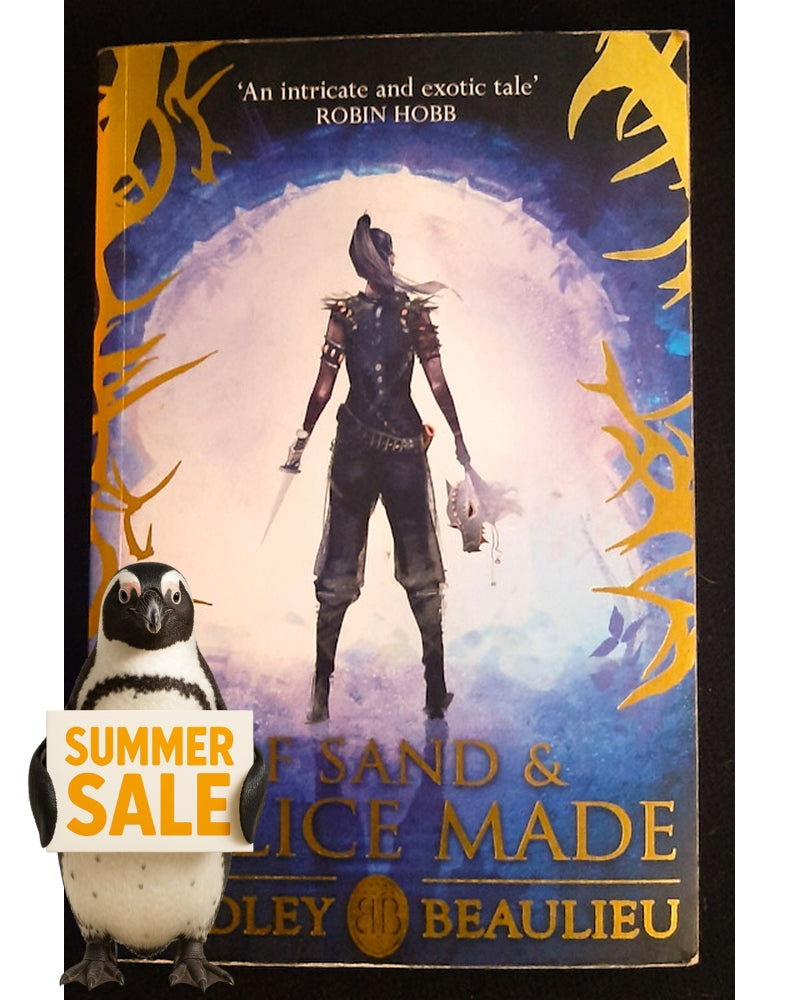 Front Cover Of Of Sand and Malice Made (The Song of the Shattered Sands #0.5) (Bradley P. Beaulieu)