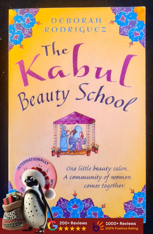 Kabul Beauty School: An American Woman Goes Behind The Veil (Deborah Rodriguez)