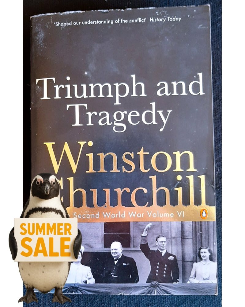 Front Cover Of Triumph and Tragedy (The Second World War #6) (Winston Churchill)