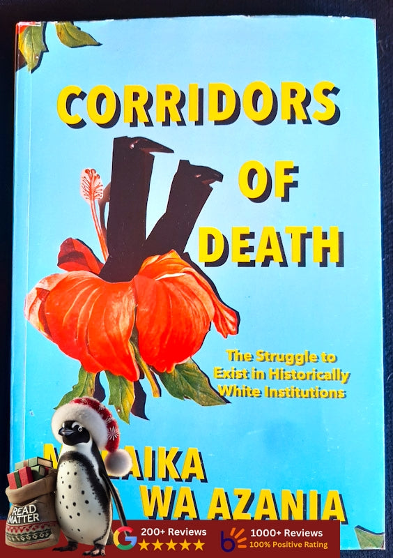 Corridors Of Death (Azania, Malaika Wa)