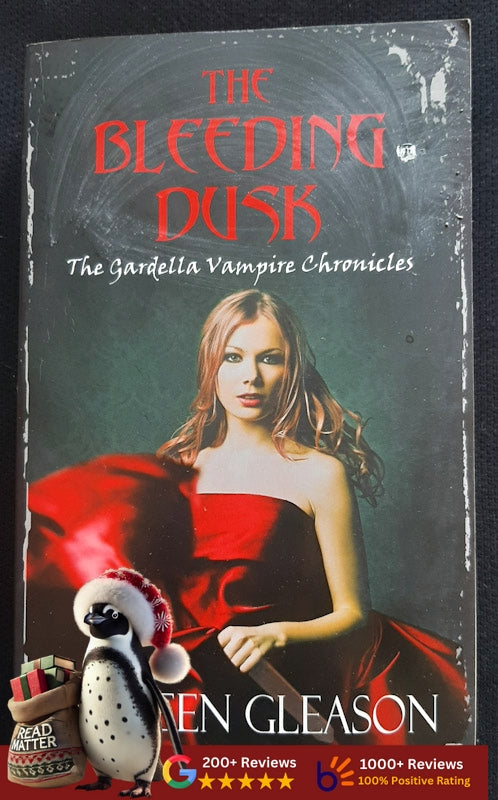 The Bleeding Dusk (The Gardella Vampire Hunters #3) (Gleason, Colleen)