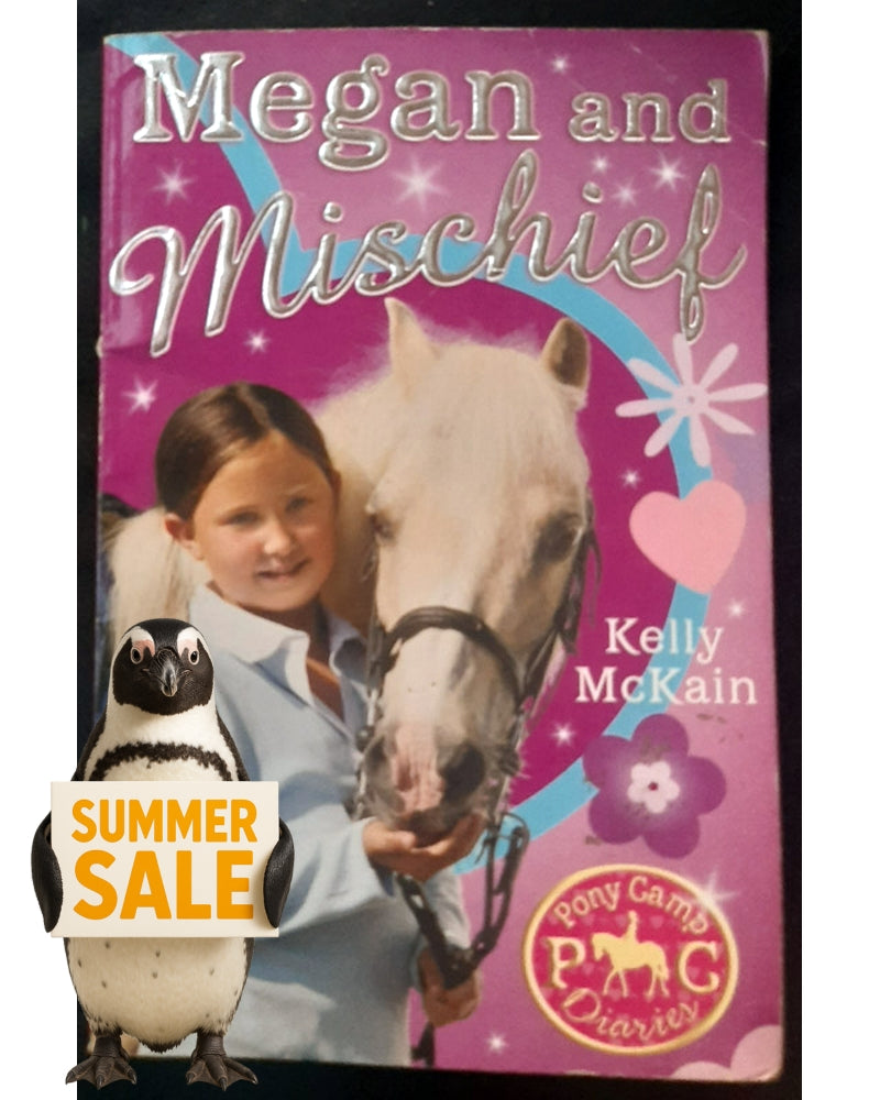 Front Cover Of Megan and Mischief (Pony Camp Diaries #1) (Kelly McKain)