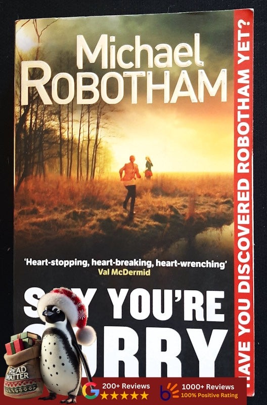 Say You'Re Sorry (Joseph O'Loughlin #6) (Robotham, Michael)