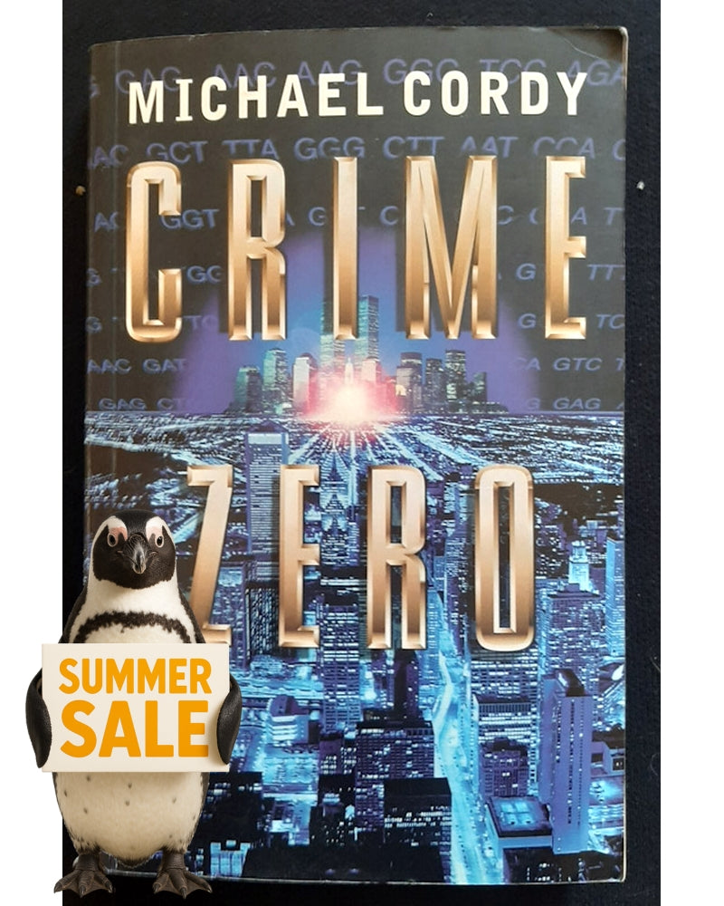 Front Cover Of Crime Zero (Michael Cordy)