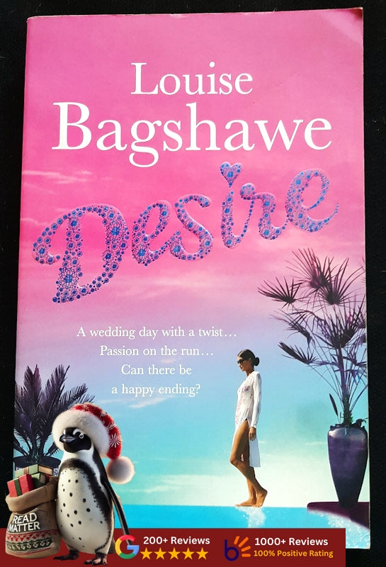 Desire (Bagshawe, Louise)