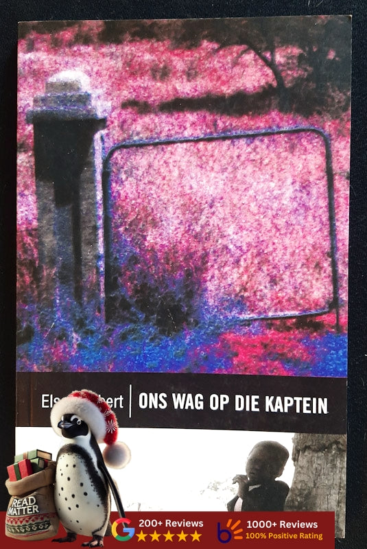 Ons Wag Op Die Kaptein (Joubert, Elsa)