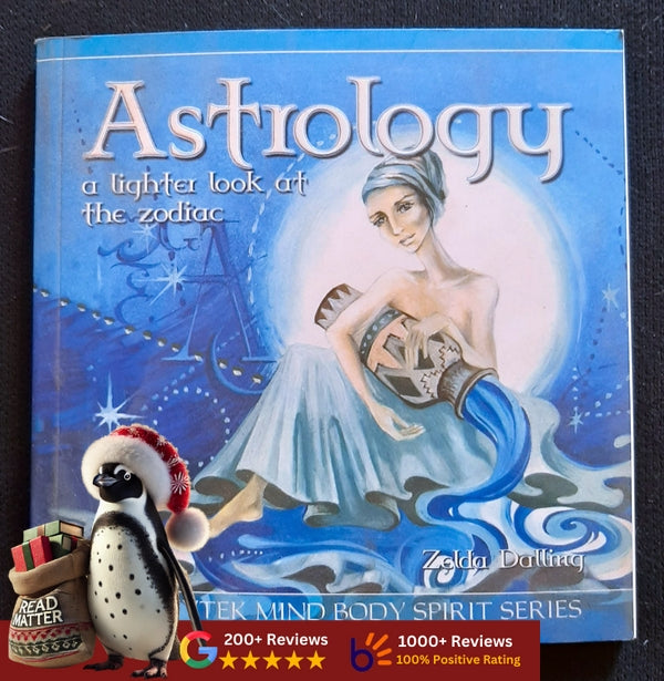 Astrology: A Lighter Look At The Zodiac (Dalling,, Zelda)