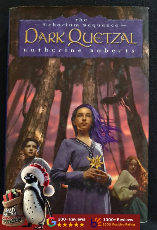 Dark Quetzal (The Echorium Sequence #3) (Roberts, Katherine)